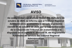 AVISO De conformidad con la CIRCULAR TRA-PR-005-2023 del 2 de octubre de 2023, se informa que el Tribunal Registral Administrativo se encontrará cerrado el próximo viernes 27 de octubre de 2023, p.png